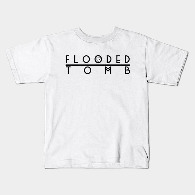 Logo(Black) Kids T-Shirt by Flooded Tomb Merchandise